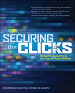 Bertrand.pt - Securing The Clicks Network Security In The Age Of Social Media
