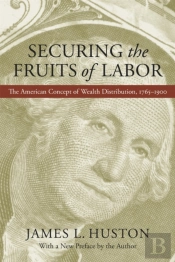 Securing The Fruits Of Labor