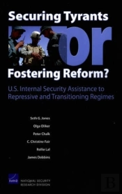 Securing Tyrants Or Fostering Reform?