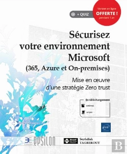 Bertrand.pt - Securisez Votre Environnement Microsoft (365, Azure Et On-Premise) - Mise En Oeuvre D'Une Strategie