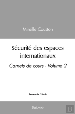 Bertrand.pt - Sécurité Des Espaces Internationaux - Tome 2