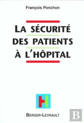 Securite Des Patients A L'Hopital