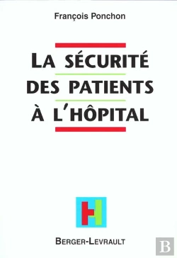 Bertrand.pt - Securite Des Patients A L'Hopital
