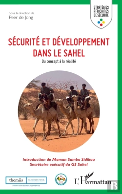 Bertrand.pt - Sécurité Et Développement Dans Le Sahel ; Du Concept À La Réalité