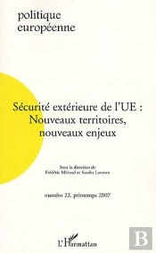 Sécurité Extérieure De L'Ue : Nouveaux Territoires, Nouveaux Enjeux