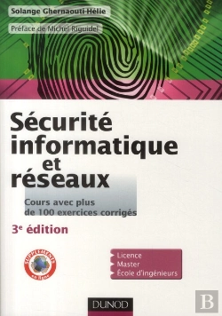 Bertrand.pt - Sécurité, Informatique Et Réseaux ; Cours Et Exercices Corrigés (3e Édition)
