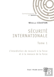 Sécurité Internationale - Tome 1