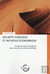 Securite Juridique Et Initiative Economique