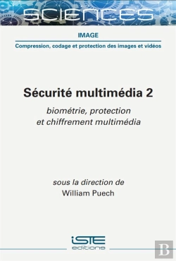 Bertrand.pt - Sécurité Multimédia T.2 : Biométrie, Protection Et Chiffrement Multimédia