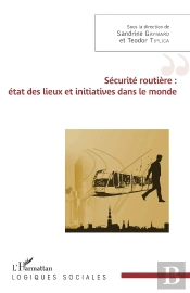 Sécurite Routière ; État Des Lieux Et Initiatives Dans Le Monde
