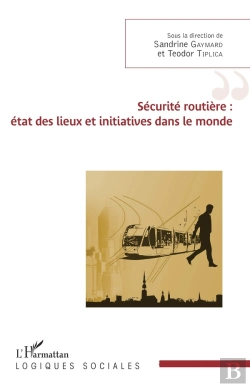 Bertrand.pt - Sécurite Routière ; État Des Lieux Et Initiatives Dans Le Monde