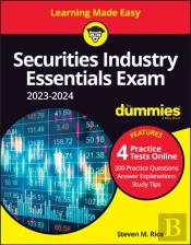 Securities Industry Essentials Exam 2023-2024 For Dummies With Online Practice