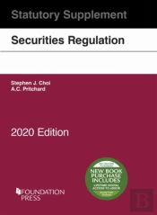 Securities Regulation Statutory Supplement, 2020 Edition