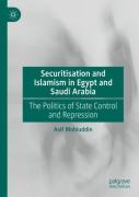 Securitisation And Islamism In Egypt And Saudi Arabia
