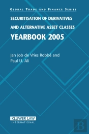 Securitisation Of Derivatives And Alternative Asset Classes Yearbook 2005