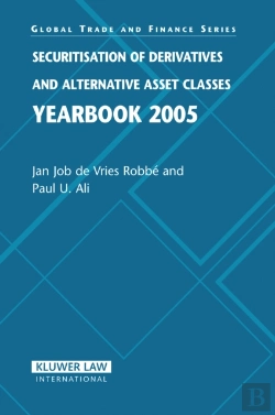 Bertrand.pt - Securitisation Of Derivatives And Alternative Asset Classes Yearbook 2005
