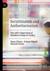 Securitization And Authoritarianism
