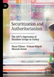 Securitization And Authoritarianism