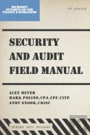 Security And Audit Field Manual For Microsoft Dynamics 365 Finance & Operations