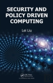 Security And Policy Driven Computing