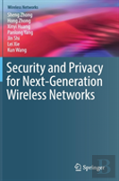Security And Privacy For Next-Generation Wireless Networks