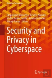 Security And Privacy In Cyberspace