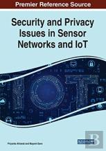 Security And Privacy Issues In Sensor Networks And Iot
