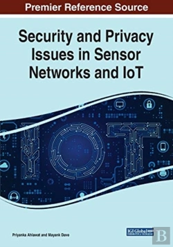 Bertrand.pt - Security And Privacy Issues In Sensor Networks And Iot