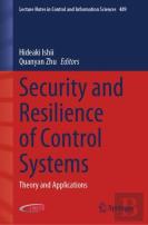 Security And Resilience Of Control Systems