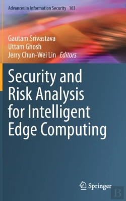 Bertrand.pt - Security And Risk Analysis For Intelligent Edge Computing