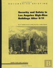 Security And Safety In Los Angeles High-Rise Buildings After 9/11