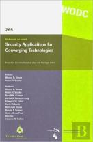 Security Applications For Converging Technologies