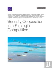 Security Cooperation In A Strategic Competition