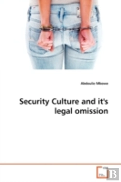 Bertrand.pt - Security Culture And It'S Legal Omission