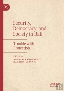 Bertrand.pt - Security, Democracy, And Society In Bali