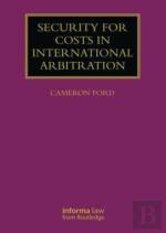 Security For Costs In International Arbitration