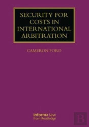 Security For Costs In International Arbitration