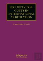 Security For Costs In International Arbitration