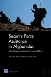 Security Force Assistance In Afghanistan: Identifying Lessons For Future Efforts