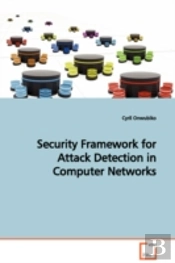 Security Framework For Attack Detection In Computer Networks