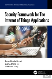 Security Framework For The Internet Of Things Applications