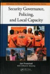 Security Governance, Policing, And Local Capacity