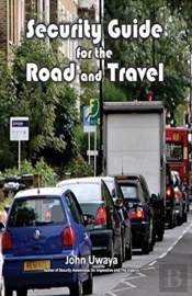 Security Guide For The Road And Travel