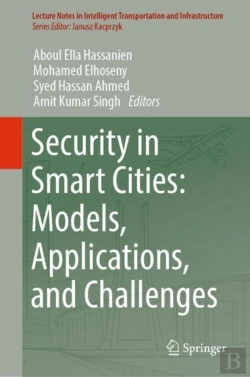 Bertrand.pt - Security In Smart Cities: Models, Applications, And Challenges