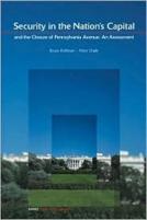 Security In The National Capital And The Closure Of Pennsylvania Avenue