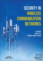 Security In Wireless Communication Networks