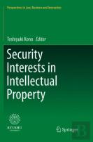 Security Interests In Intellectual Property