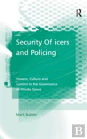Security Officers And Policing