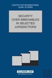 Security Over Immovables In Selected Jurisdictions