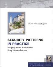 Security Patterns In Practice